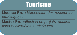 Tourisme Licence Pro «Valorisation des ressources touristiques»